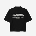 The girlfriend tee